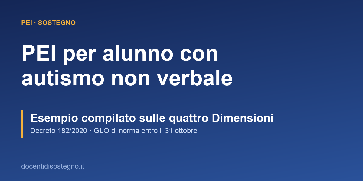 Esempio di PEI compilato per un alunno con autismo non verbale che comunica con le immagini