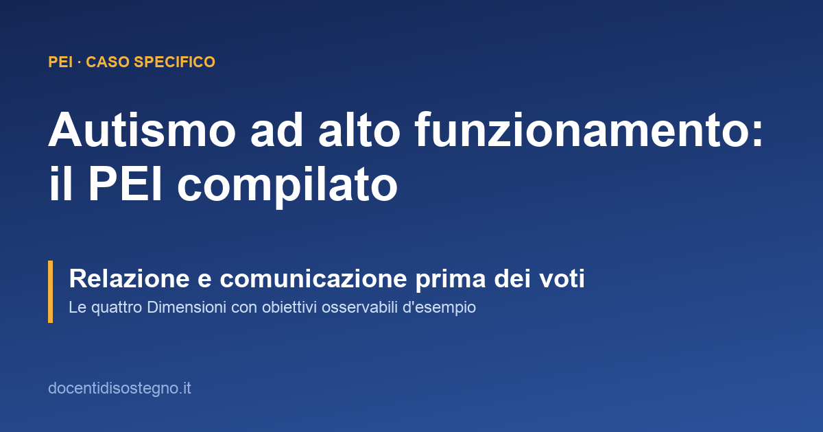 Copertina sul PEI per alunno con autismo ad alto funzionamento: esempio compilato sulle quattro Dimensioni